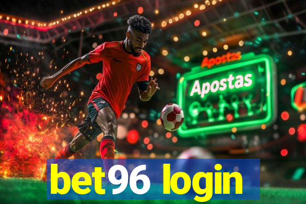 bet96 login